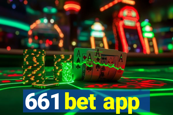 661 bet app